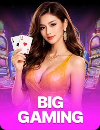 Big Gaming